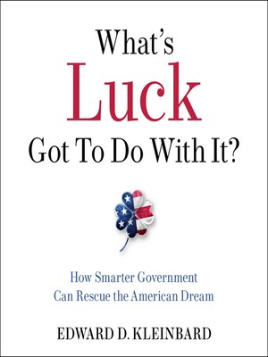 cover image of What's Luck Got to Do With It?